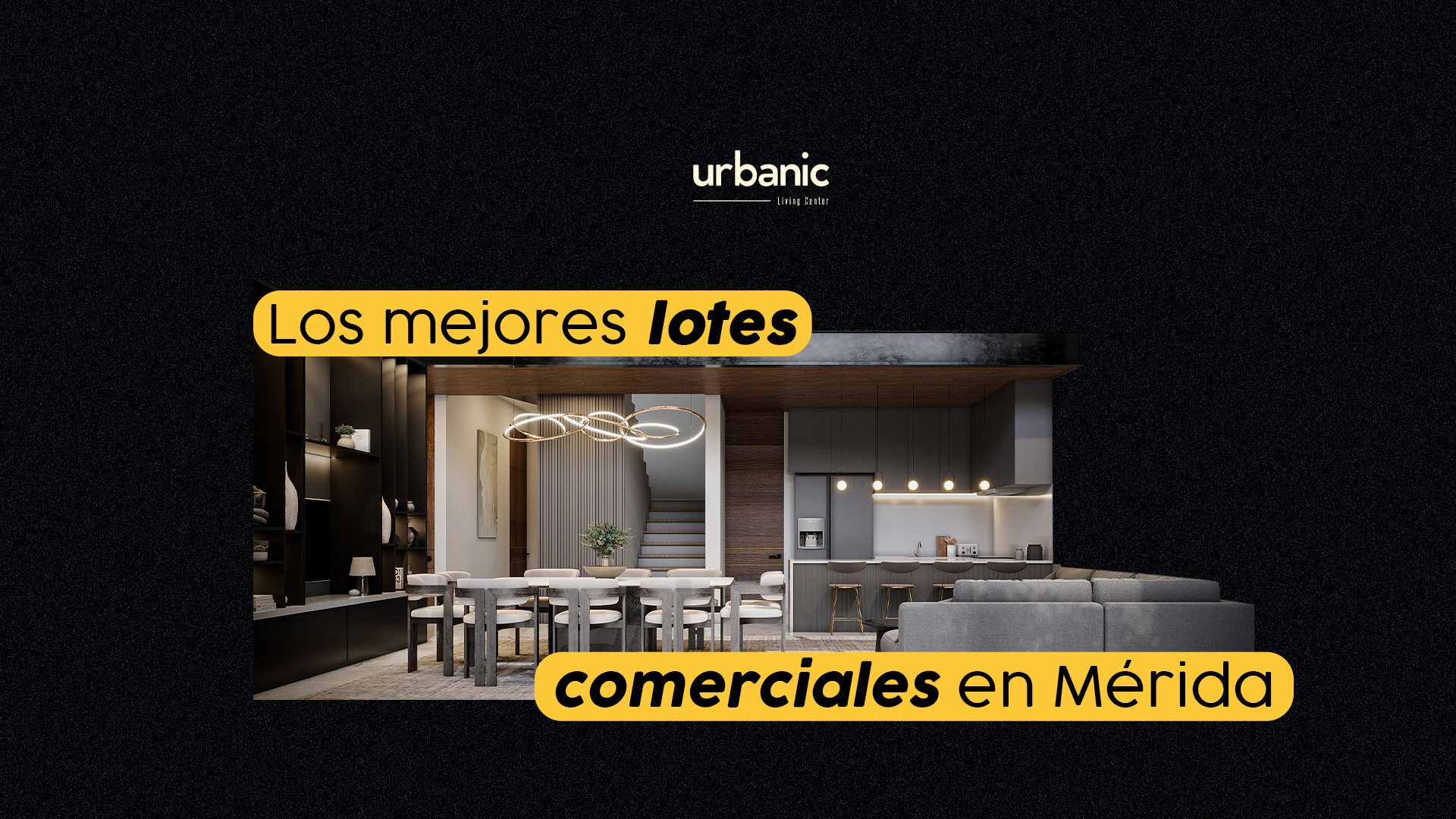 Los mejores lotes comerciales en Mérida